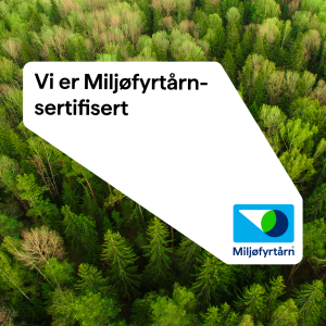 Vi er Miljøfyrtårn-sertifisert